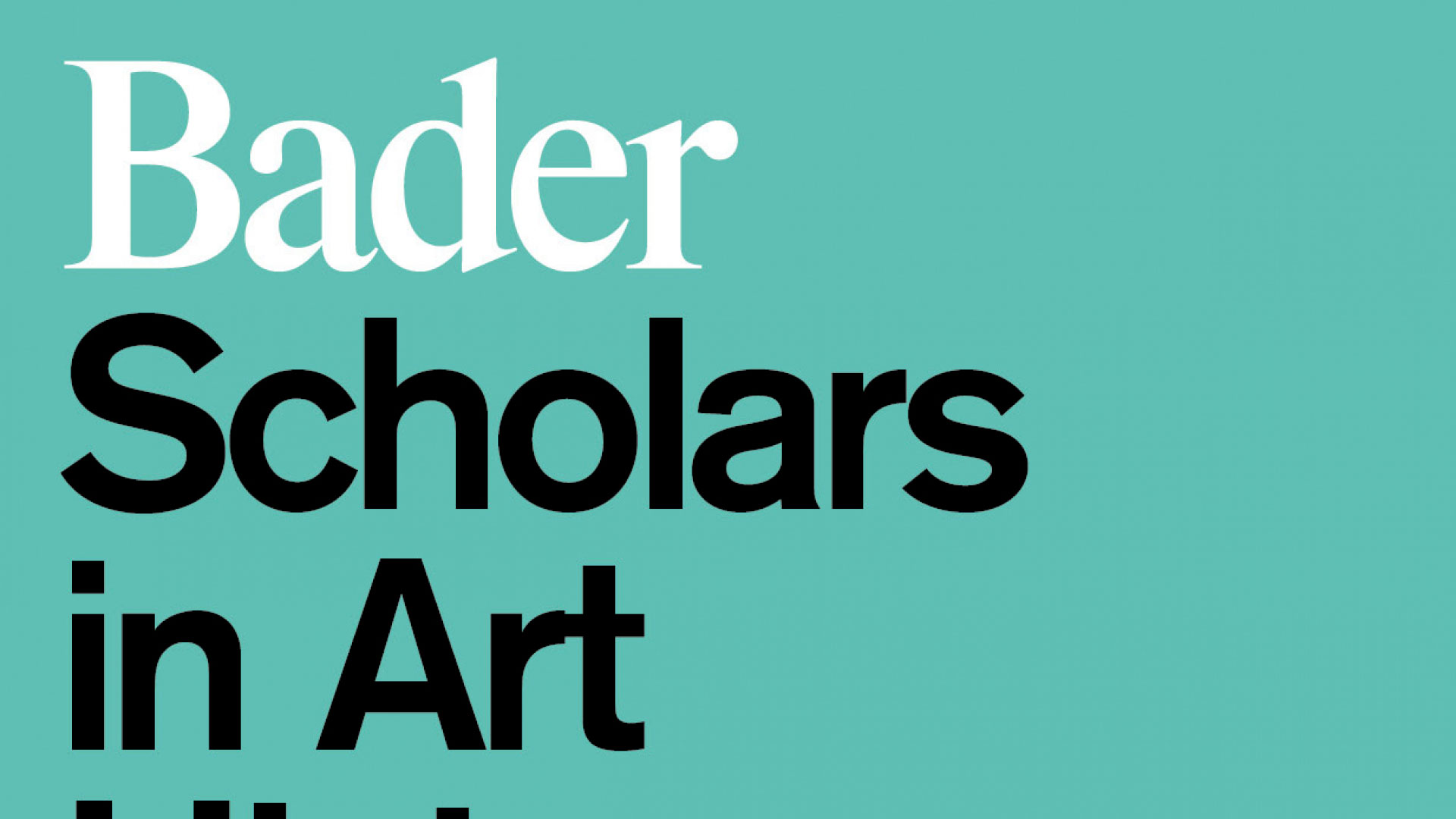 Bader Scholars in Art History